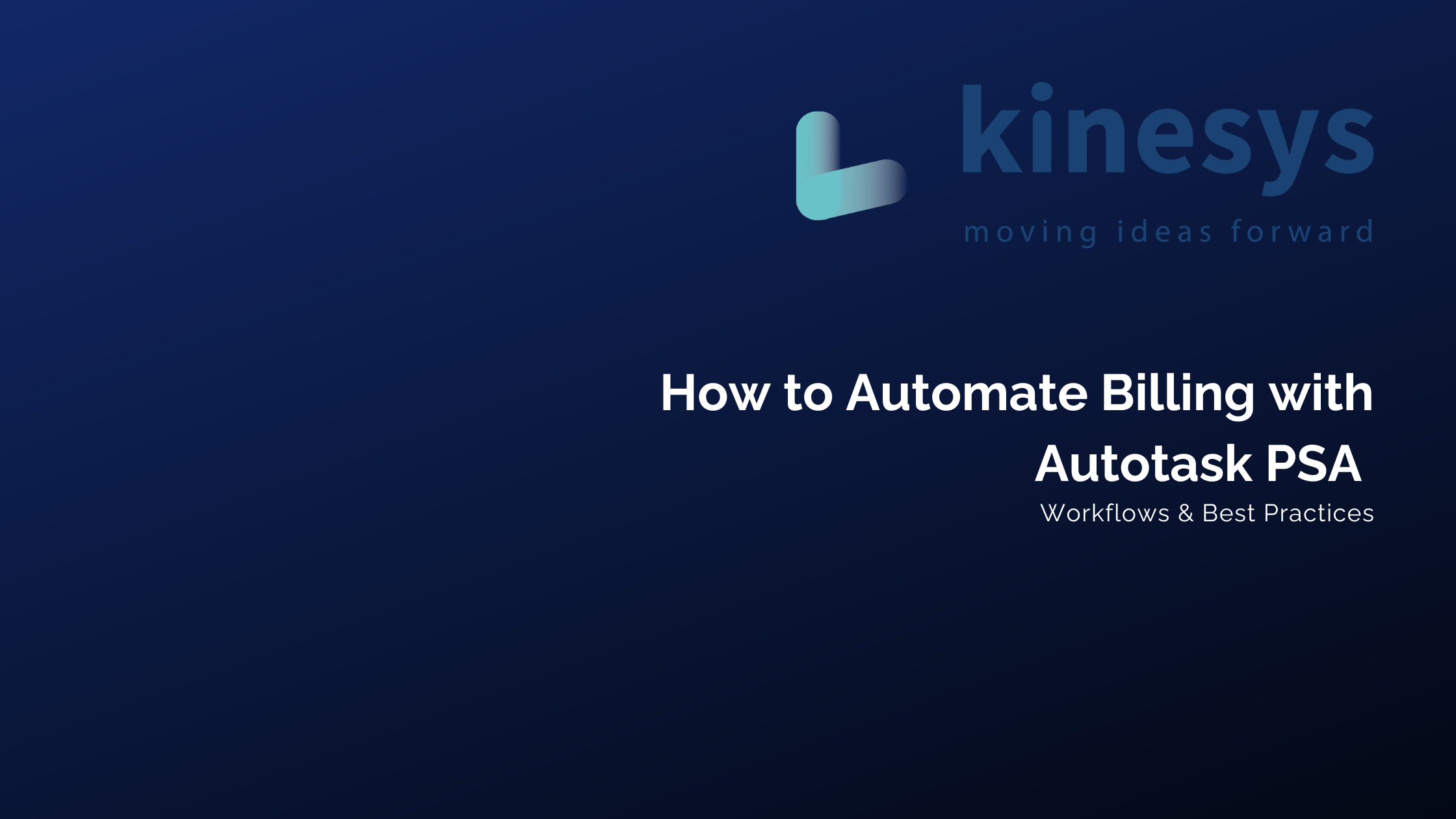 Autotask PSA billing automation guide for MSPs
