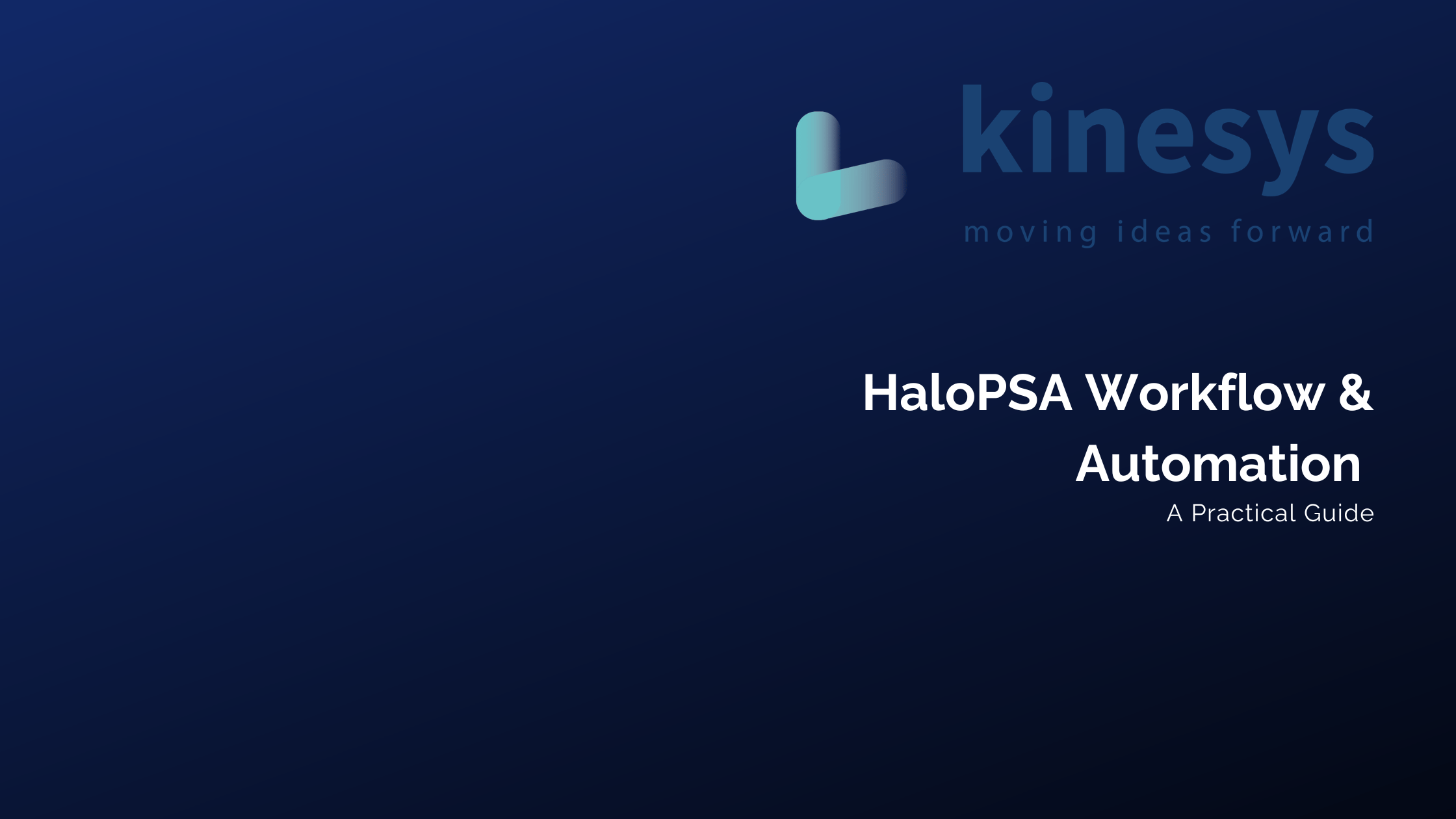HaloPSA workflow automation practical guide for MSPs